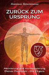 Fester Einband Zurück zum Ursprung von Andreas Goldemann