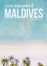 Livre Relié COOL ESCAPES MALDIVES de Sabine Beyer, Martin Nicholas Kunz