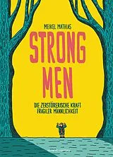 Kartonierter Einband Strong Men von Meikel Mathias