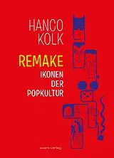 Kartonierter Einband (Kt) REMAKE von Hanco Kolk