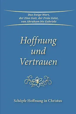 E-Book (epub) Hoffnung und Vertrauen von Gabriele