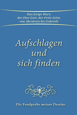 E-Book (epub) Aufschlagen und sich finden von Gabriele
