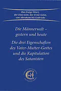 E-Book (epub) Die Männerwelt - gestern und heute von Gabriele