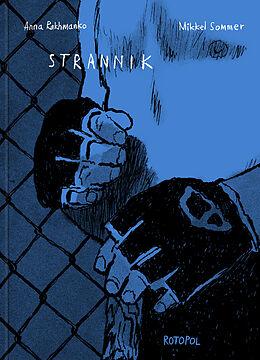 Kartonierter Einband Strannik von Anna Rakhmanko