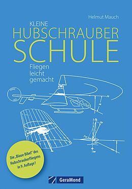 E-Book (epub) Kleine Hubschrauberschule von Helmut Mauch