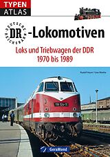 E-Book (epub) Typenatlas DR-Lokomotiven von Rudolf Heym, Uwe Miethe
