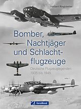 E-Book (epub) Bomber, Nachtjäger und Schlachtflugzeuge von Herbert Ringlstetter