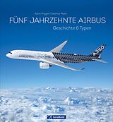 Fester Einband Fünf Jahrzehnte Airbus von Achim Figgen, Dietmar Plath
