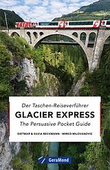 E-Book (epub) Glacier Express von Dietmar Beckmann, Silvia Beckmann