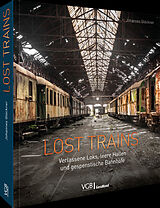 Fester Einband Lost Trains von Johannes Glöckner