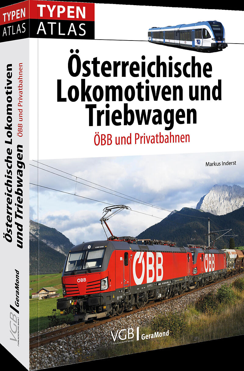 Typenatlas Österreichische Lokomotiven und Triebwagen