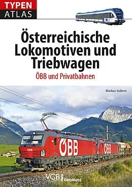 E-Book (epub) Typenatlas Österreichische Lokomotiven und Triebwagen von Markus Inderst
