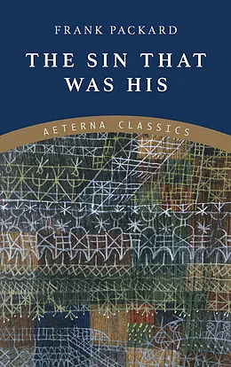 E-Book (epub) The Sin That Was His von Frank Packard