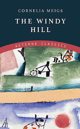 eBook (epub) The Windy Hill de Cornelia Meigs