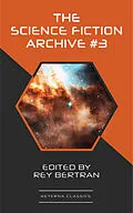 E-Book (epub) The Science Fiction Archive #3 von H. Beam Piper, Evelyn E. Smith, Clifford Simak