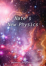 eBook (epub) Nate's New Physics de Nathaniel David Durham