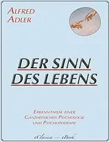 E-Book (epub) Der Sinn des Lebens von Alfred Adler