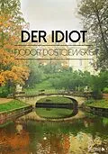 E-Book (epub) Der Idiot von Fjodor Dostojewskis