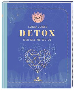 Fester Einband Omm for you Detox - Der kleine Guide von Sonia Jones