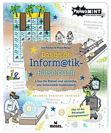Kartonierter Einband (Kt) Das große Informatik-Rätselbuch von Nicola Berger, Jens Renken