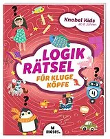 Kartonierter Einband Knobel-Kids - Logikrätsel für kluge Köpfe von Elizabeth Golding