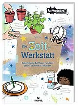 Fester Einband PhänoMINT Die Zeit-Werkstatt von Martin Verg