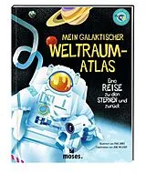 Fester Einband Mein galaktischer Weltraum-Atlas von Jane Wilsher