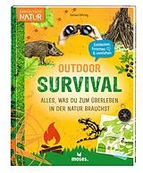 Fester Einband Outdoor-Survival von Bärbel Oftring