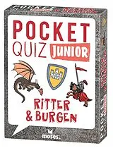 Kartonierter Einband Pocket Quiz junior Ritter und Burgen von Anita van Saan
