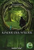 E-Book (epub) Kinder der Wälder - OCIA von Patricia Rieger