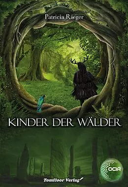 E-Book (epub) Kinder der Wälder - OCIA von Patricia Rieger