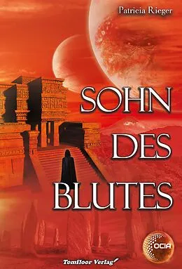 E-Book (epub) Sohn des Blutes - OCIA von Patricia Rieger