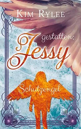 E-Book (epub) gestatten: Jessy von Kim Rylee