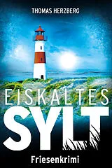 Kartonierter Einband Eiskaltes Sylt von Thomas Herzberg