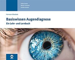 Fester Einband Basiswissen Augendiagnose von Hermann Biechele, Andreas Beutel