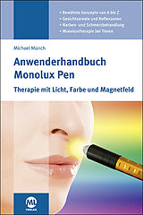 Fester Einband Anwenderhandbuch Monolux Pen von Michael Münch