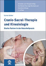 Kartonierter Einband Cranio-Sacral-Therapie und Kinesiologie von Günter Dobler