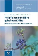 Fester Einband Heilpflanzen und ihre geheimen Kräfte von Peter Germann, Uwe Schlutt, Bernd Hertling