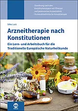Kartonierter Einband Arzneitherapie nach Konstitutionen von Silke Lutz