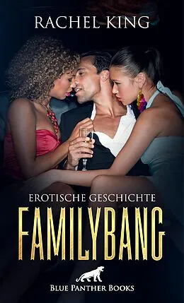 E-Book (pdf) FamilyBang | Erotische Geschichte von Rachel King