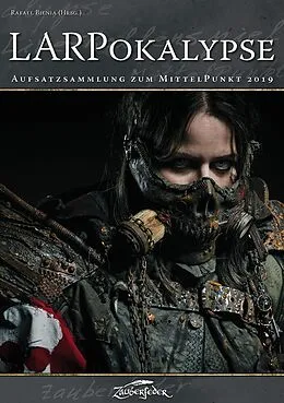 E-Book (epub) LARPokalypse von Dominik Rehermann, Alexinara Phoenix, Björn-Ole Kamm