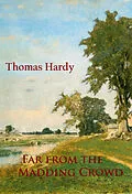 E-Book (epub) Far from the Madding Crowd von Thomas Hardy