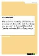 Evaluation von Handlungsoptionen für das Zusammentreffen von No-Code/Low-Code und generative AI-Tools mit Blick auf die Transformation des Citizen Development