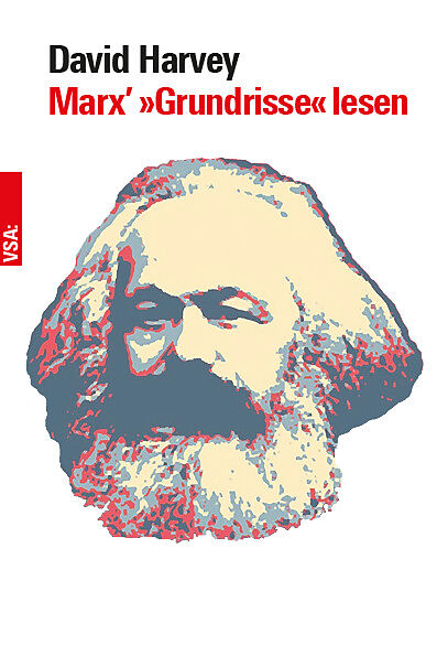 Marx »Grundrisse« lesen