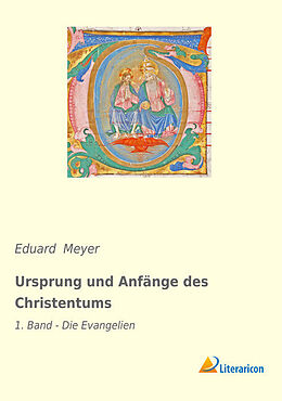 Kartonierter Einband Ursprung und Anfänge des Christentums von Eduard Meyer