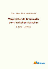 Kartonierter Einband Vergleichende Grammatik der slawischen Sprachen von 