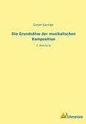 Die Grundsätze der musikalischen Komposition