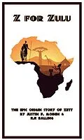 E-Book (epub) Z for Zulu von Justin F. Modidi, R.R Balling