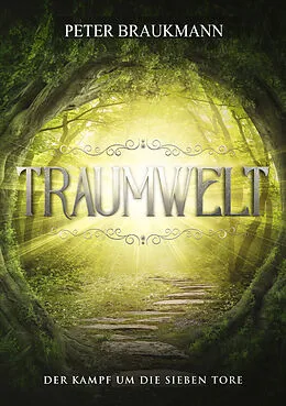 E-Book (epub) Traumwelt von Peter Braukmann, Gabriele Haefs