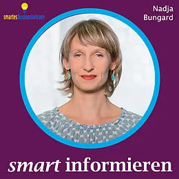 E-Book (epub) Smart informieren von Nadja Bungard